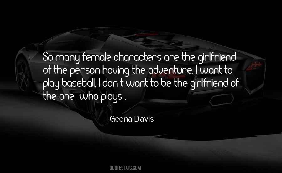 Geena Davis Quotes #229525