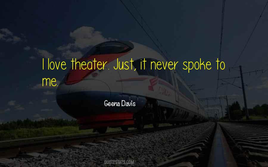 Geena Davis Quotes #715280