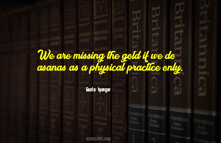 Geeta Iyengar Quotes #1688020