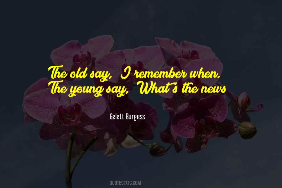 Gelett Burgess Quotes #1135200