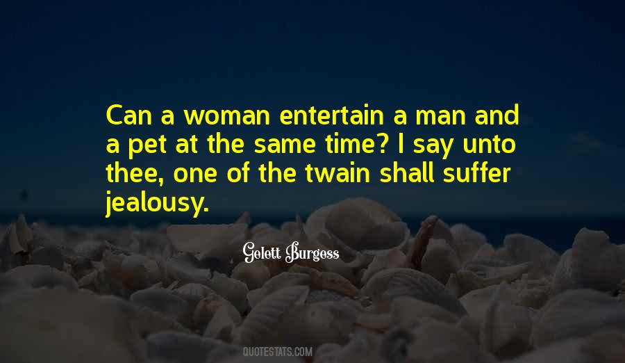 Gelett Burgess Quotes #1196838