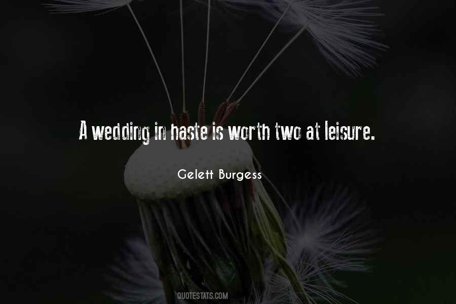 Gelett Burgess Quotes #1338839