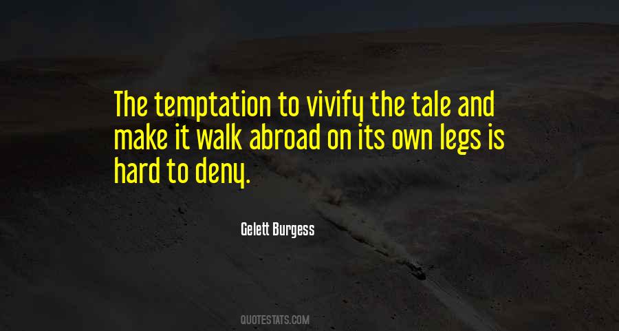 Gelett Burgess Quotes #1461380