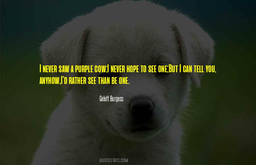 Gelett Burgess Quotes #1568038