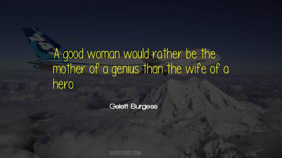Gelett Burgess Quotes #1852442