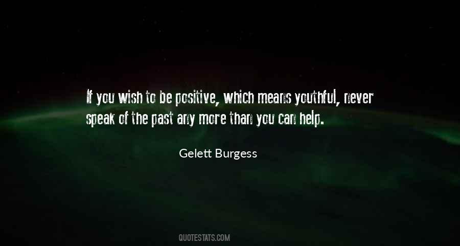 Gelett Burgess Quotes #387243