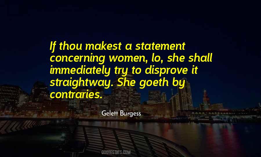 Gelett Burgess Quotes #542914