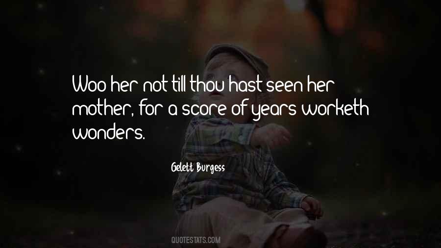 Gelett Burgess Quotes #826667