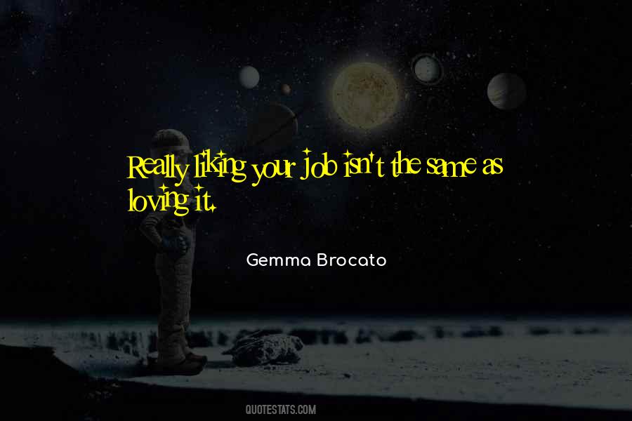 Gemma Brocato Quotes #1676863 Gemma Brocato Quotes #1676863