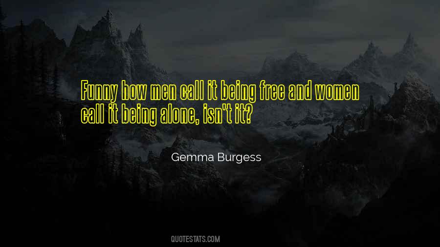 Gemma Burgess Quotes #174548