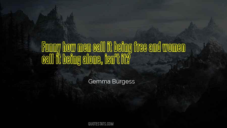 Gemma Burgess Quotes #174548 Gemma Burgess Quotes #174548