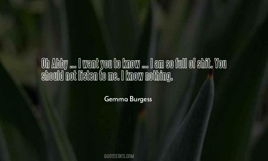 Gemma Burgess Quotes #699843