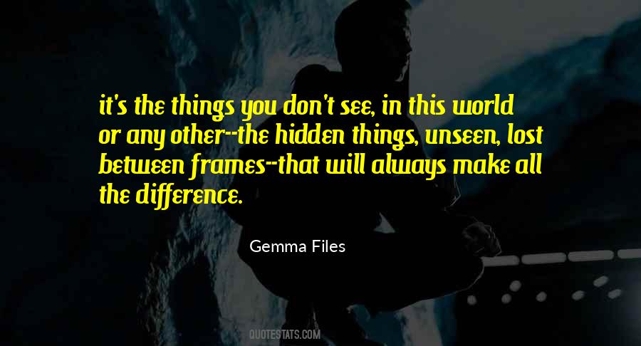 Gemma Files Quotes #1047417