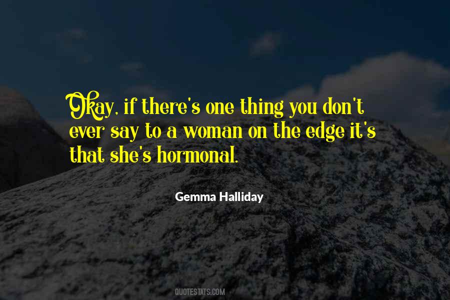 Gemma Halliday Quotes #1097149