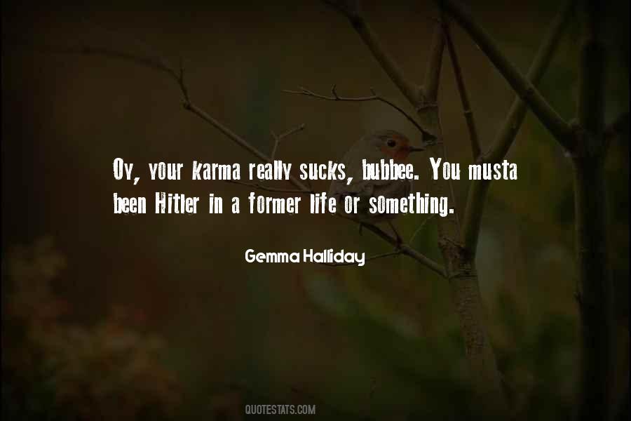 Gemma Halliday Quotes #1527962