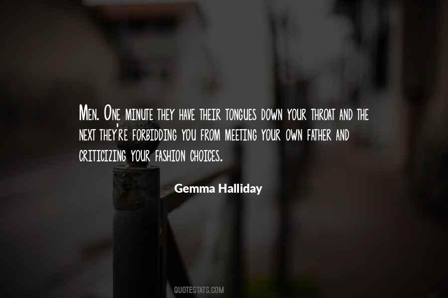Gemma Halliday Quotes #602596
