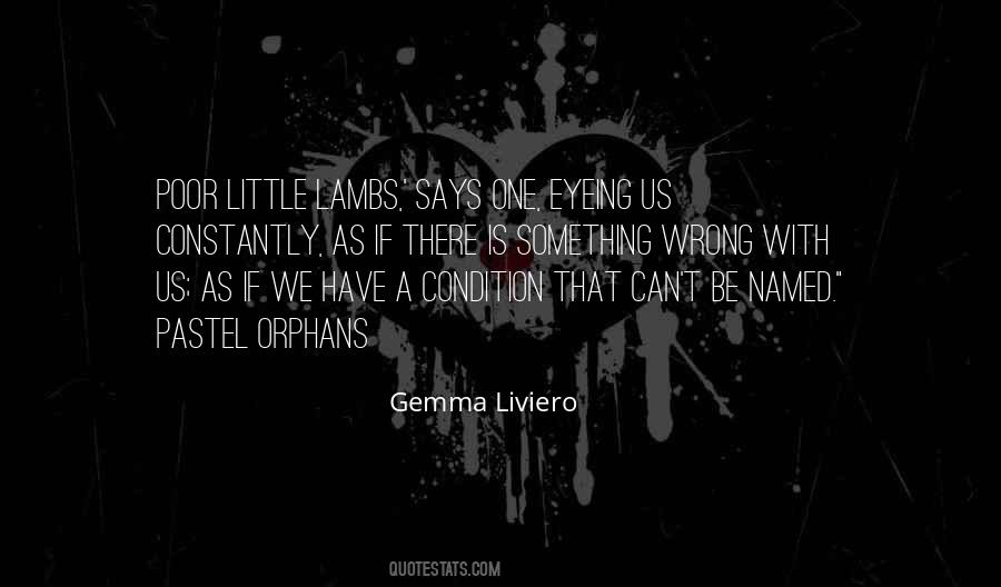 Gemma Liviero Quotes #1191909