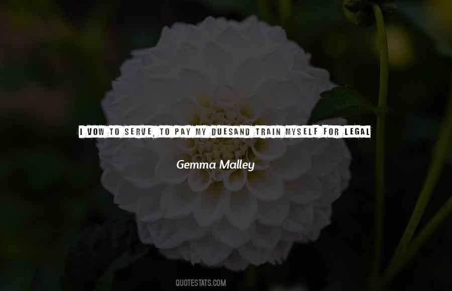 Gemma Malley Quotes #1273820