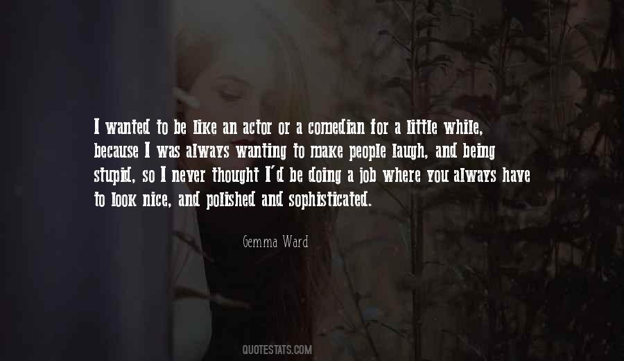Gemma Ward Quotes #1790101