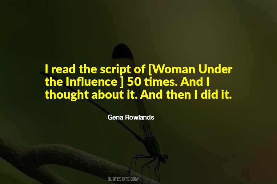 Gena Rowlands Quotes #1292312