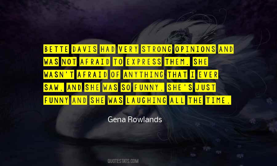 Gena Rowlands Quotes #1678736