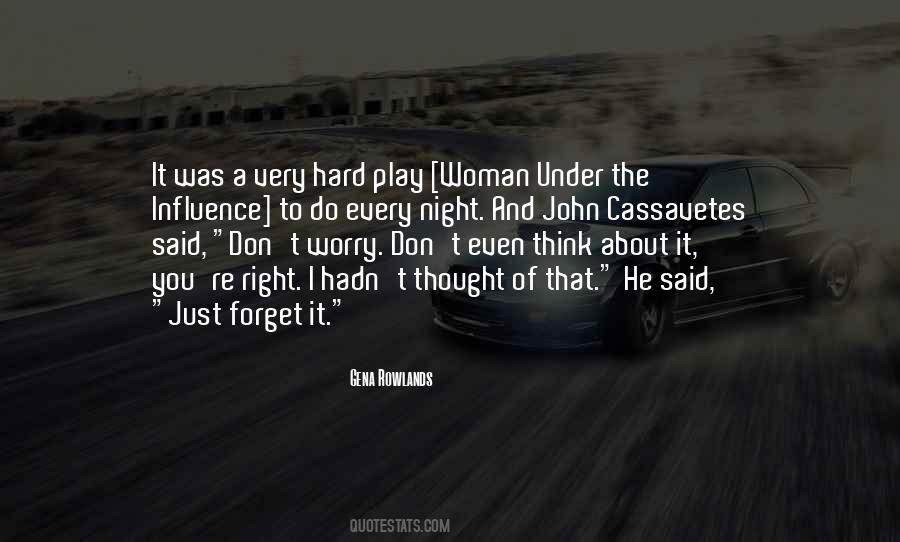 Gena Rowlands Quotes #468465
