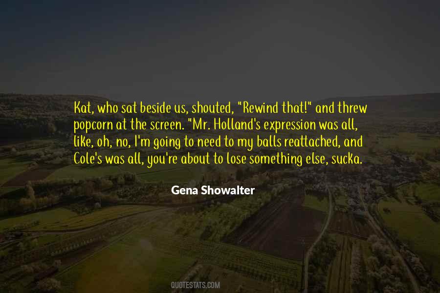 Gena Showalter Quotes #218009