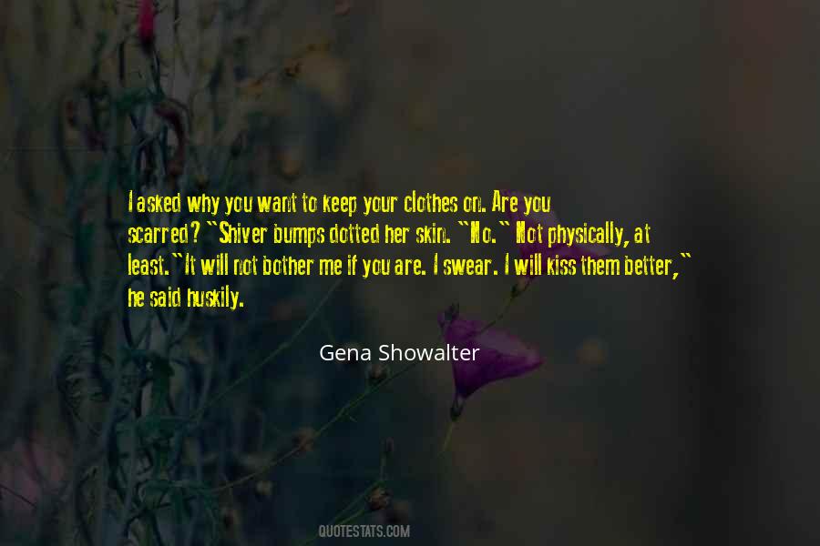 Gena Showalter Quotes #616643