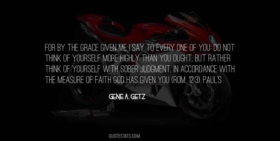 Gene A. Getz Quotes #752346