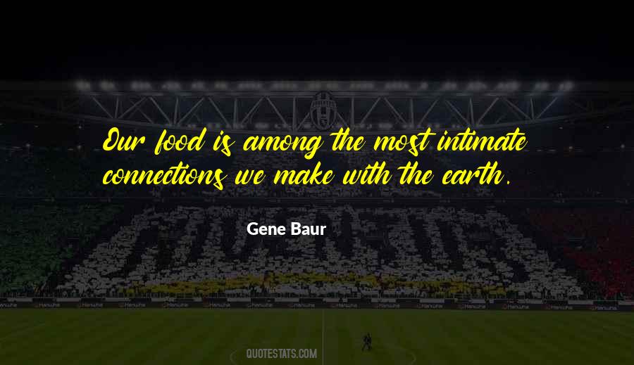 Gene Baur Quotes #880371