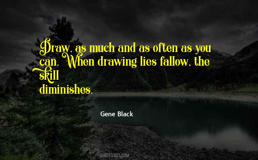 Gene Black Quotes #145665