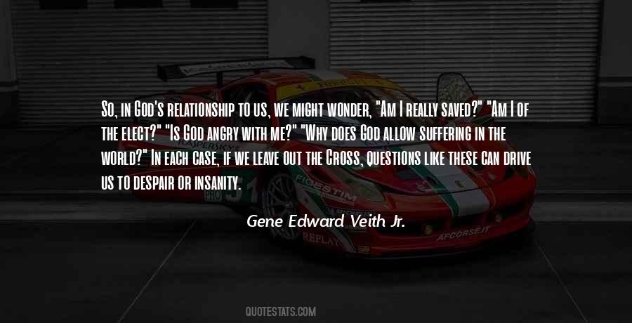 Gene Edward Veith Jr. Quotes #1845351