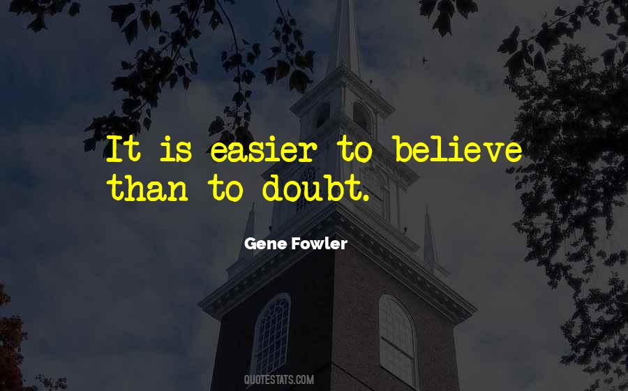 Gene Fowler Quotes #1777974