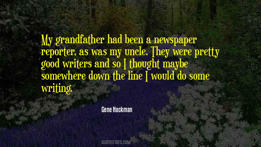 Gene Hackman Quotes #1374954