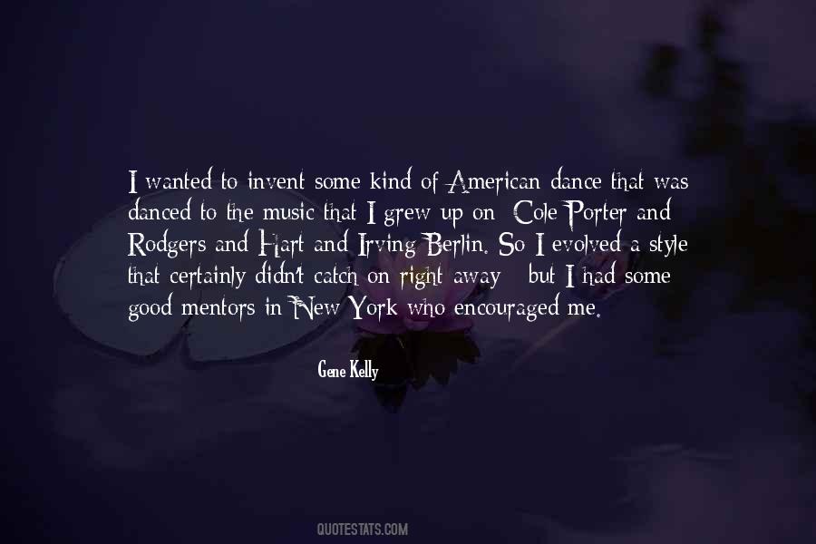 Gene Kelly Quotes #1053702