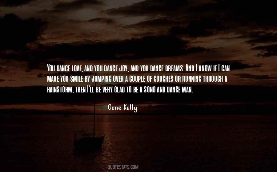 Gene Kelly Quotes #1713852