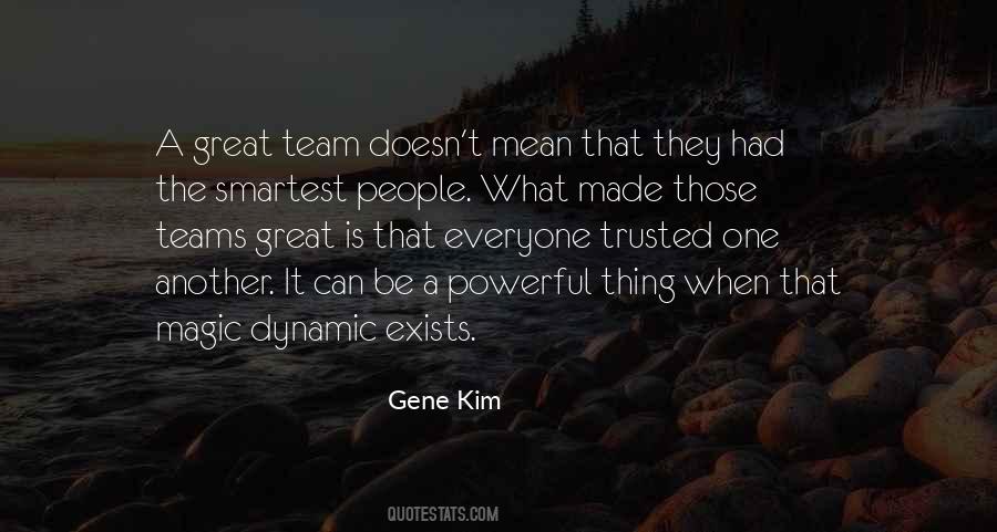 Gene Kim Quotes #1133493