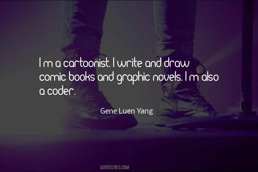 Gene Luen Yang Quotes #1554020