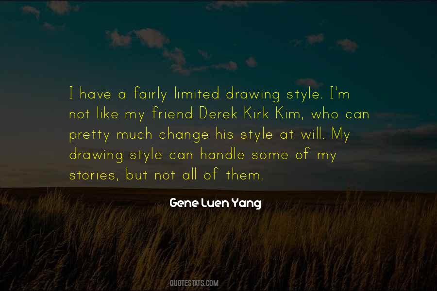 Gene Luen Yang Quotes #289757