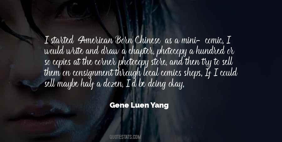 Gene Luen Yang Quotes #465262