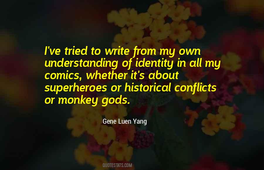 Gene Luen Yang Quotes #607241