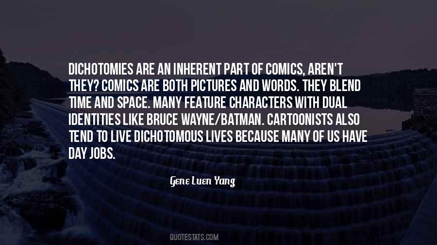 Gene Luen Yang Quotes #849508