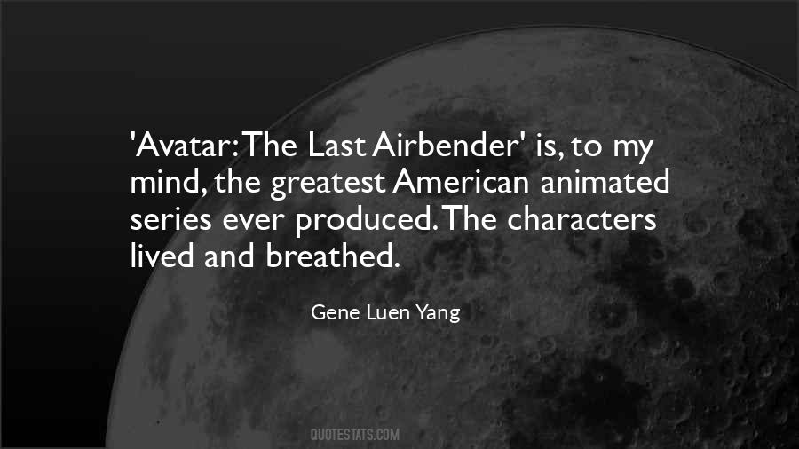 Gene Luen Yang Quotes #92882