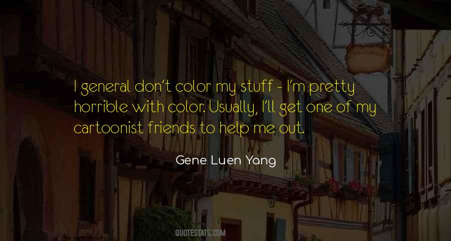 Gene Luen Yang Quotes #988515