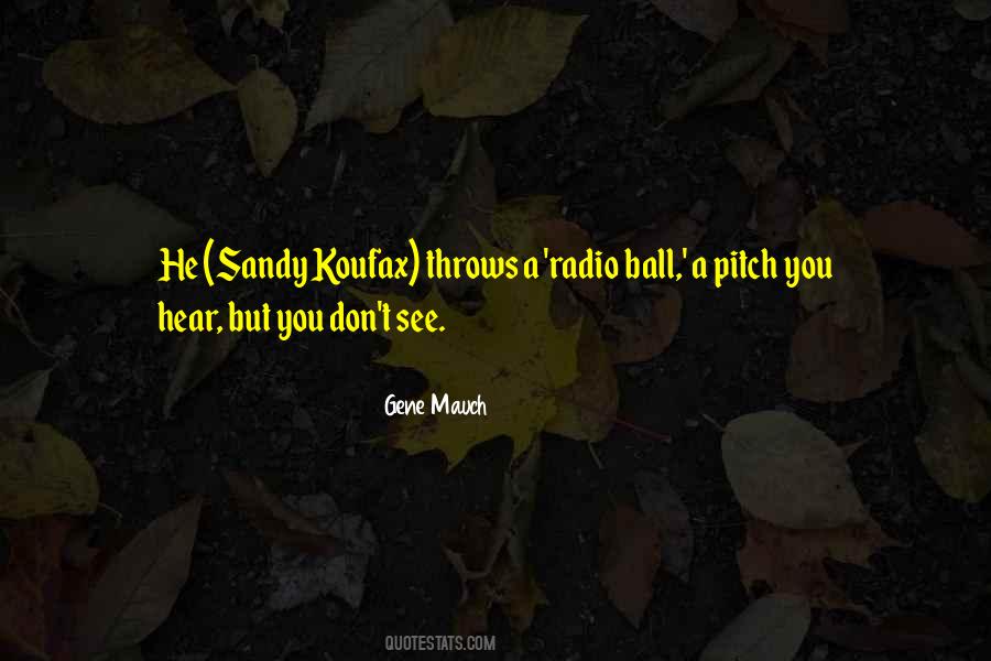 Gene Mauch Quotes #1661002