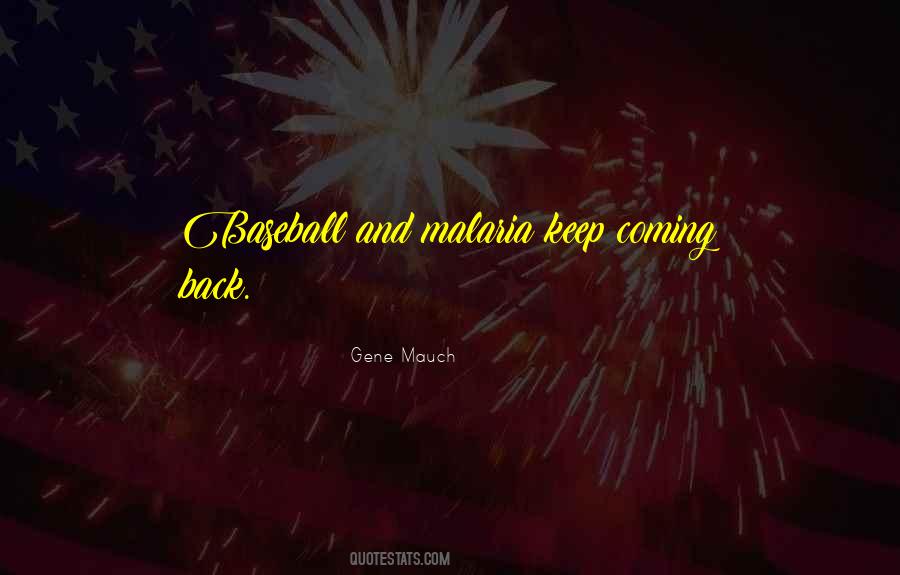 Gene Mauch Quotes #418356