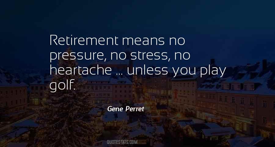 Gene Perret Quotes #153968