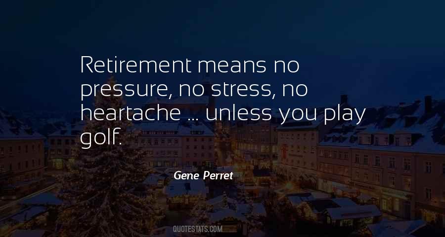 Gene Perret Quotes #153968