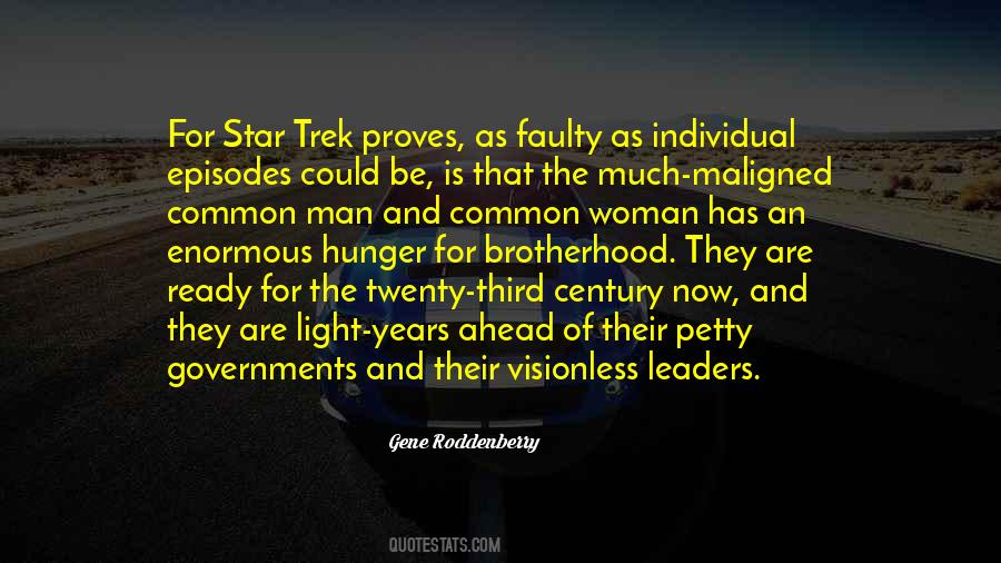 Gene Roddenberry Quotes #1028454