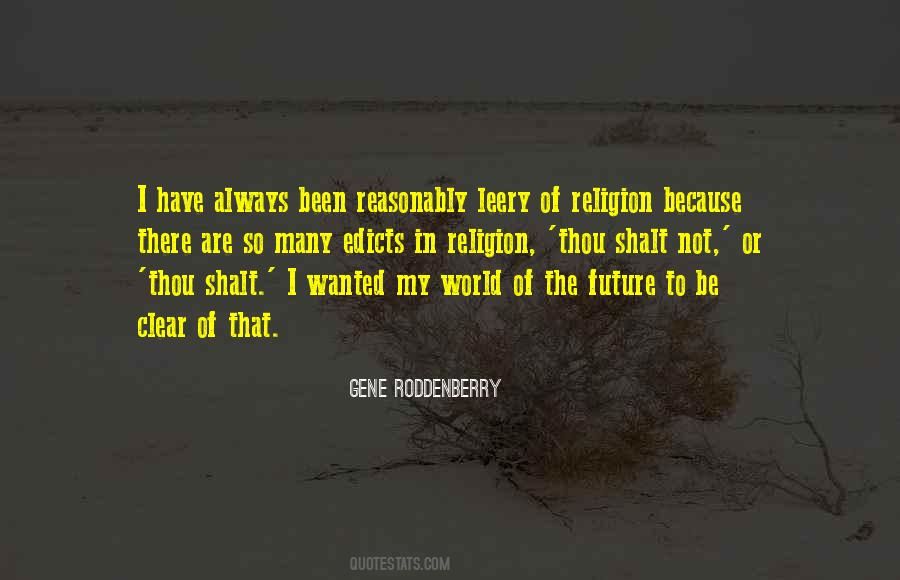 Gene Roddenberry Quotes #1611722